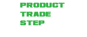 ONE PRODUCT ONE TRADE ONE STEP